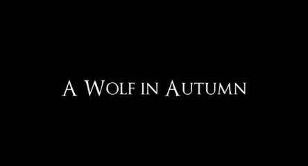 A Wolf in Autumn Title Screen